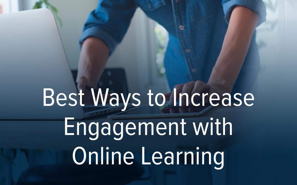 Best Practices for Online Student Engagement